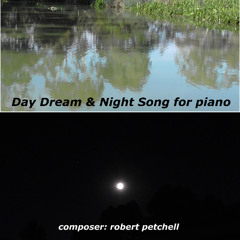 DAY DREAM & NIGHT SONG FOR PIANO