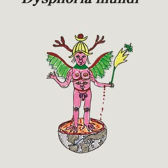 [GET] EPUB 🖌️ Dysphoria mundi (Spanish Edition) by  Paul B. Preciado [PDF EBOOK EPUB