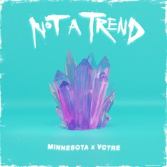 Minnesota + VCTRE - Not A Trend