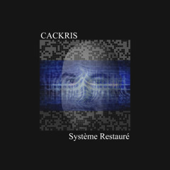 Système Restauré (Cut)