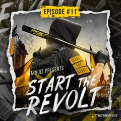 Start The Revolt #11 [Euphoric Hardcore Mix]