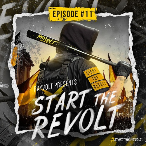 Start The Revolt #11 [Euphoric Hardcore Mix]