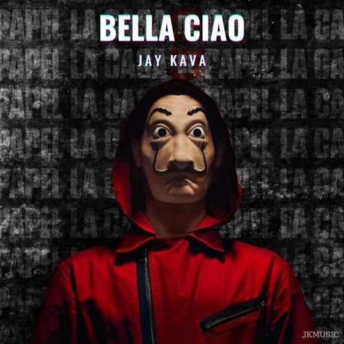 Stream Bella Ciao (Instrumental) by Jay Kava | Listen online for free on  SoundCloud