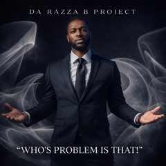 Who's Poblem is that!