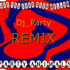 Have you ever been Mellow - Party Animals (Dj_Party Hardstyle Remix/edit)