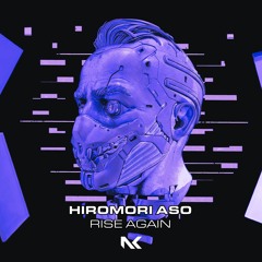 Hiromori Aso - Rise Again TEASER
