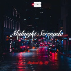 Midnight Serenade (prod by. TJ)