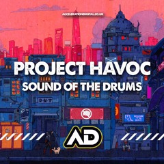PROJECT HAVOC - SOUND OF THE DRUMS (OUT NOW !!!!)