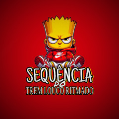 SEQUENCIA DO TREM LOUCO RITMADO [[ DJ IGOR SILVA ]]