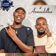 Bauca Poster Feat. Dauda M - Armadilha (Kuduro)
