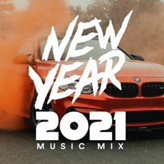 🔥New Year Music Mix 2021 Best Remixes Of Popular Songs 2021 & EDM, Bass Boosted, Car Music