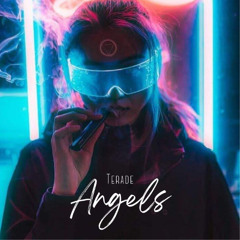 Terade - Angels