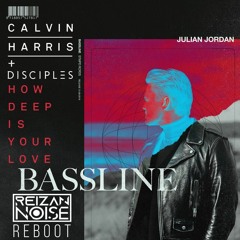 How Deep Is Your Love X Bassline (Reizan Noise Reboot) Played By: Dave Mak