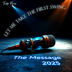 The Message 2025