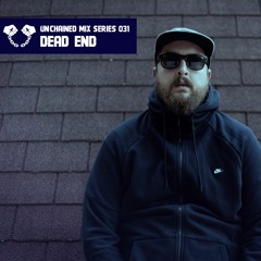 Unchained Mix Series 031 by Dead End (Portugal)