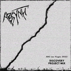 Absynth - Discovery Project: EDC Las Vegas 2022 MIX