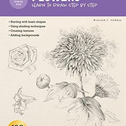 Drawing Flowers With William F Powell