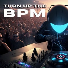 Skeletron - Turn Up The BPM (OUT NOW)