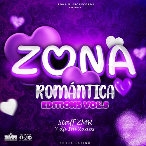 El Romantico Mix 2025 By Dj Alex Productions Zona Romántica Editions Vol.5 Poder Latino