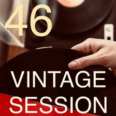 DJ NOBODY present VINTAGE SESSION part 46
