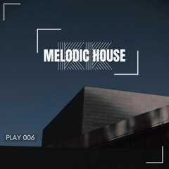 Melodic House 006 Selected & Mixed By Kurt Kjergaard