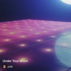 under-your-moon.mp3