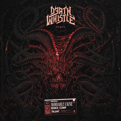 MARAUDA - AVOIDABLE CAUSE //DEATH WHISTLE REMIX//