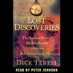 DOWNLOAD EPUB 📄 Lost Discoveries: The Ancient Roots of Modern Science from the Babyl