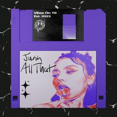 All That [FREE DOWNLOAD]