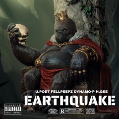 Earthquake Feat FellPeepz Dynamo-P {Prod By H.Gee}