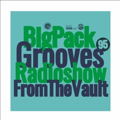 Big Pack presents Grooves Radioshow 095