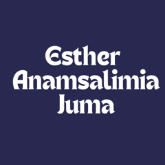 Esther Anamsalimia Juma