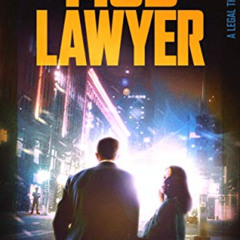 [READ] PDF 💘 Mob Lawyer 3: A Legal Thriller by  Dave Daren [KINDLE PDF EBOOK EPUB]