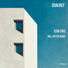 Jean Swo - Cracket (Seb Zen Remix)