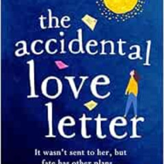 [Download] KINDLE 📙 The Accidental Love Letter by Olivia Beirne EPUB KINDLE PDF EBOO
