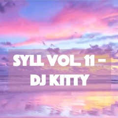 SYLL Vol. 11 - DJ Kitty