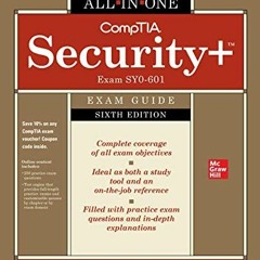 [GET] KINDLE PDF EBOOK EPUB CompTIA Security+ All-in-One Exam Guide, Sixth Edition (Exam SY0-601)) b