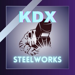 KDX - Steelworks (FREE DL)