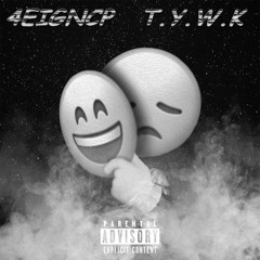 TYWK (Prod. Benji)