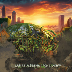 LIVE AT ELECTRIC TACO TUESDAY 6/17/25