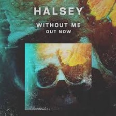 Halsey - Without Me (Extasia Remix)