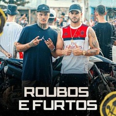 Raflow ft. Bruxo - Roubos e Furtos
