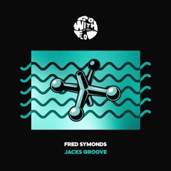 Fred Symonds - Jacks Groove