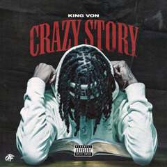 King Von Crazy Story 8D Audio