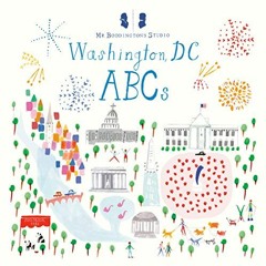 [DOWNLOAD] PDF 📦 Mr. Boddington's Studio: Washington, DC ABCs by  Mr. Boddington's S