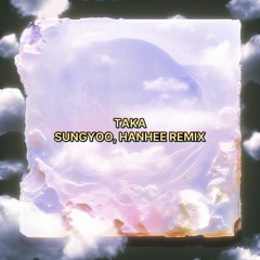 Ahadadream, Skrillex & Priya Ragu - TAKA (SUNGYOO, HANHEE REMIX) [Extended Mix]