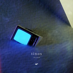 TINOS - Destined