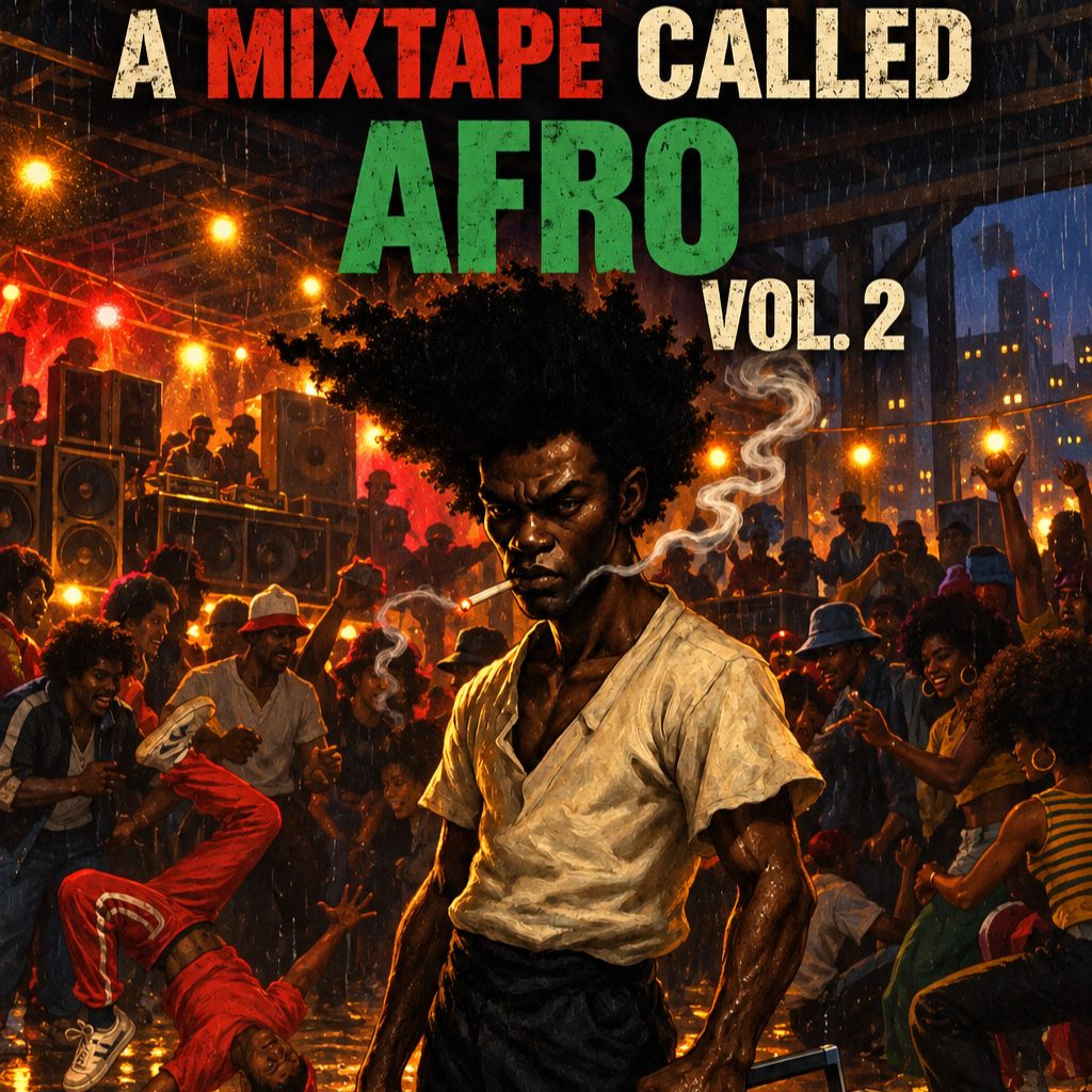 A Mixtape Called Afro Vol.2 episode artwork