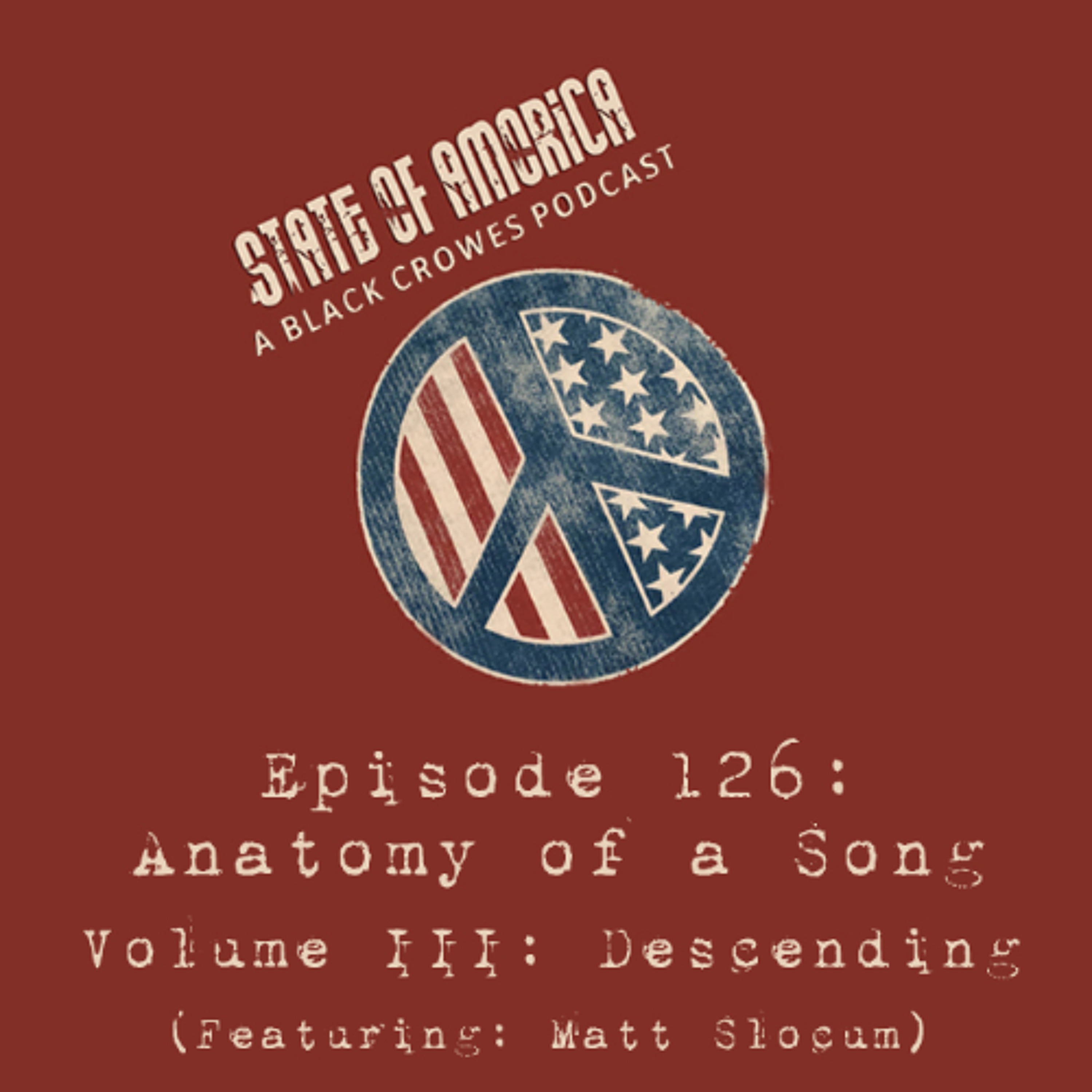 State of Amorica: A Black Crowes Podcast