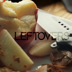 Leftovers